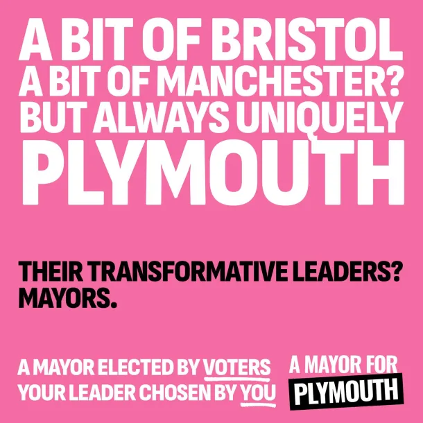 A bit of Bristol. A bit of Manchester. But always uniquely Plymouth.